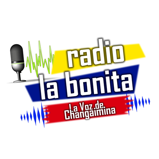 Radio La Bonita Changaimina